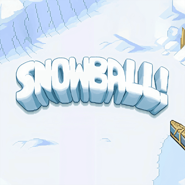 Snowball!
