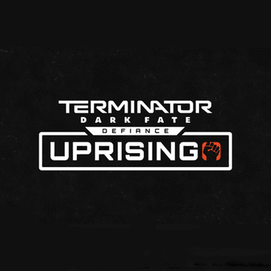 Terminator: Dark Fate - Defiance: Uprising
