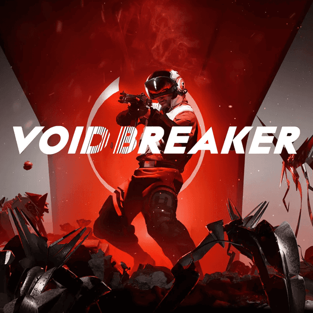VOID/BREAKER