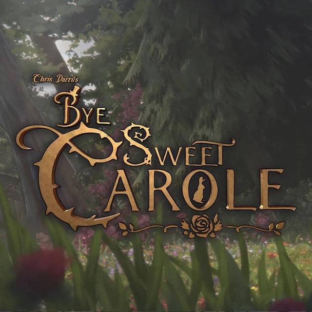 Bye Sweet Carole