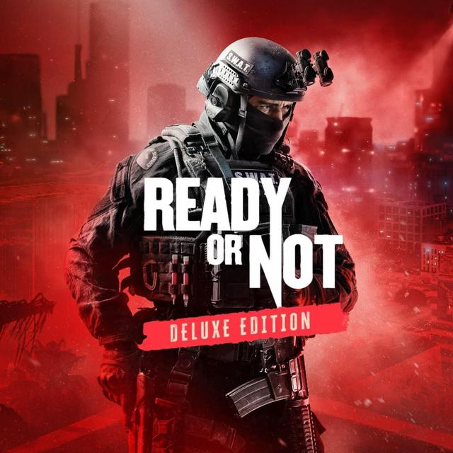 Ready or Not: Digital Deluxe Edition
