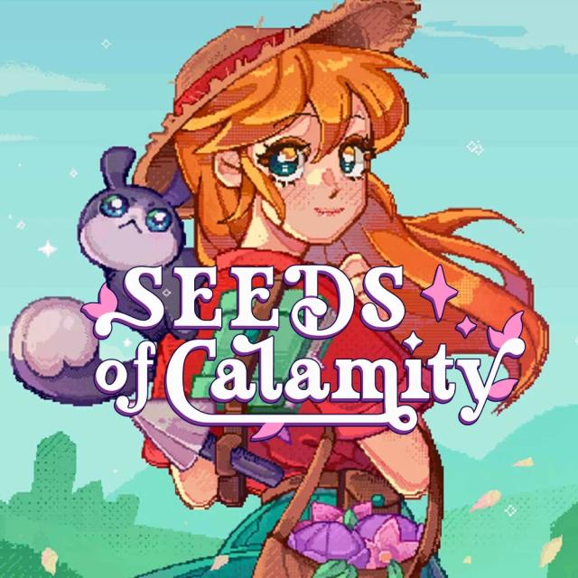 Seeds of Calamity