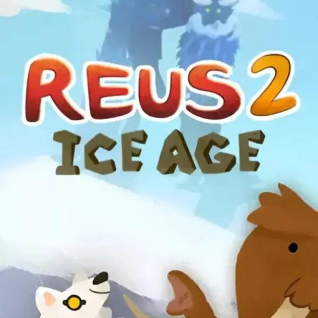 Reus 2 - Ice Age