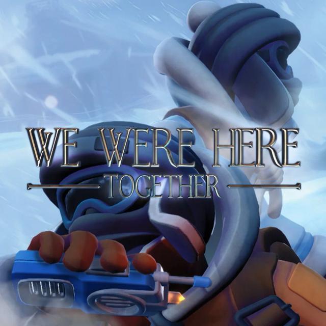 We Were Here Together