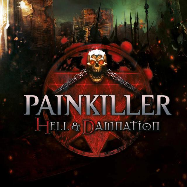 Painkiller Hell & Damnation