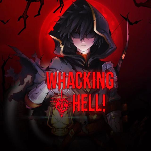 Whacking Hell!