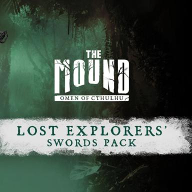 The Mound: Omen of Cthulhu – Lost Explorers' Swords Pack