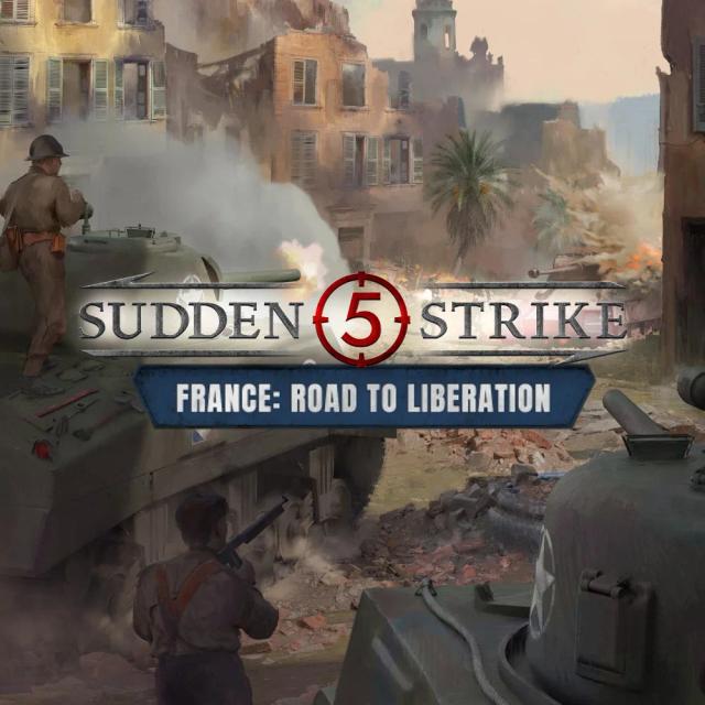 Sudden Strike 5 - France: Road to Liberation