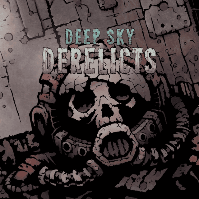 Deep Sky Derelicts