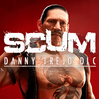 SCUM - Danny Trejo Character Pack