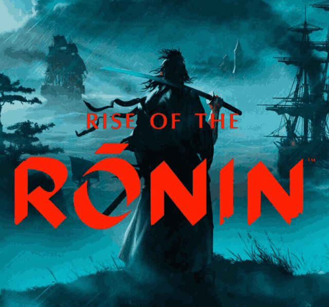 Rise of the Ronin