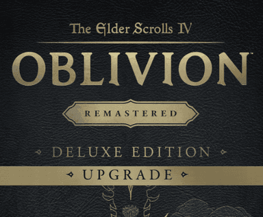 The Elder Scrolls IV: Oblivion Remastered - Deluxe Upgrade