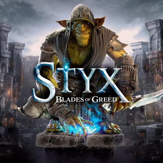 Styx: Blades of Greed