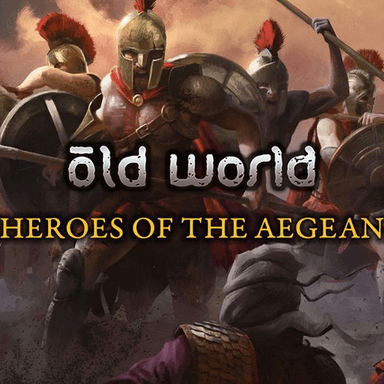 Old World - Heroes of the Aegean