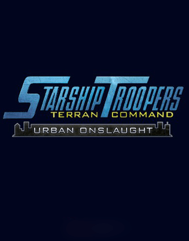 Starship Troopers: Terran Command - Urban Onslaught
