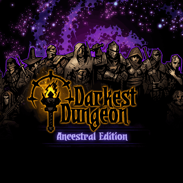 Darkest Dungeon - Ancestral Edition