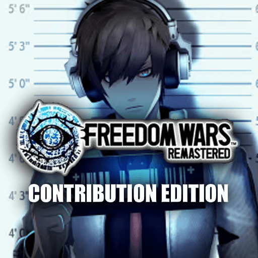 FREEDOM WARS Remastered - Contribution Edition