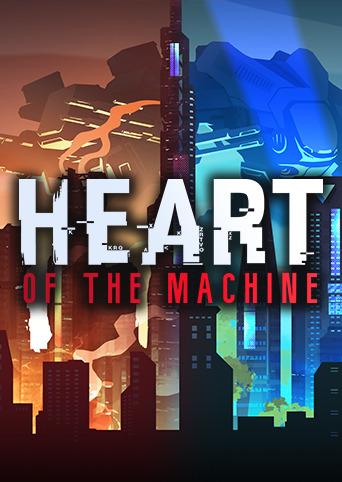 Heart of the Machine